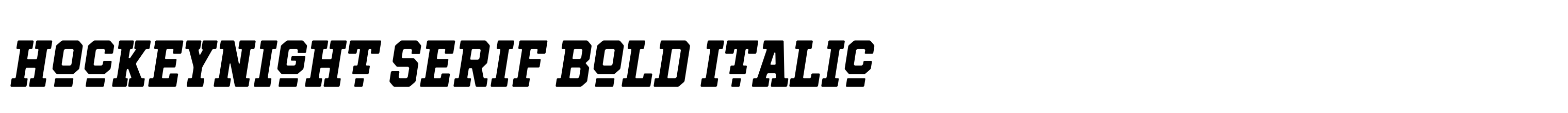 Hockeynight Serif Bold Italic